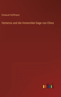 Homeros und die Homeriden-Sage von Chios