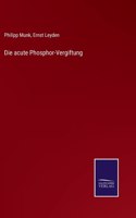 acute Phosphor-Vergiftung