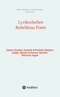 Lyrikrebellen / Rebellious Poets