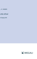 Little Alfred