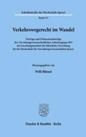 Verkehrswegerecht Im Wandel