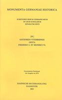 Gotifredi Viterbiensis Gesta Friderici I. Et Heinrici VI. Imperatorum Metrice Scripta