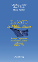 Die NATO ALS Militärallianz