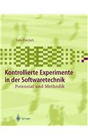 KONTROLLIERTE EXPERIMENTE IN DER SOFTWA