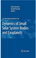 Dynamics of Small Solar System Bodies and Exoplanets