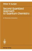 Second Quantized Approach to Quantum Chemistry