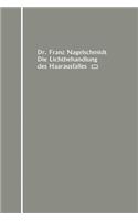 Die Lichtbehandlung Des Haarausfalles