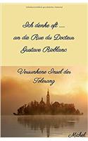 Ich Denke Oft ... an Die Rue Du Docteur Gustave Rioblanc