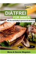 Diätfrei für immer