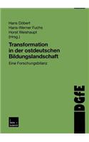 Transformation in Der Ostdeutschen Bildungslandschaft