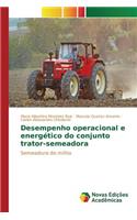 Desempenho operacional e energético do conjunto trator-semeadora