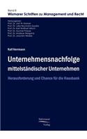 Unternehmensnachfolge mittelständischer Unternehmen