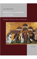 Bildlichkeit Und Bildorte Von Liturgie