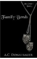 Family Bonds: The Order - Book 5