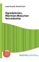 Ogrodzieniec, Warmian-Masurian Voivodeship: (English)