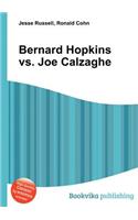 Bernard Hopkins vs. Joe Calzaghe