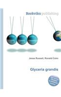 Glyceria Grandis: (English)