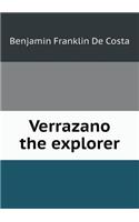 Verrazano the explorer: (English)