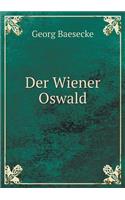 Der Wiener Oswald