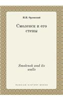 Smolensk and Its Walls