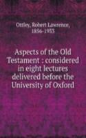 Aspects of the Old Testament