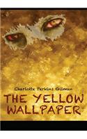 The Yellow Wallpaper