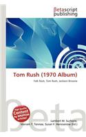 Tom Rush (1970 Album): (English)