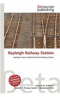Rayleigh Railway Station: (English)