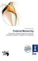 Federal Monarchy: (English)