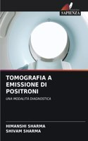Tomografia a Emissione Di Positroni
