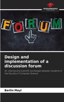 Design and implementation of a discussion forum