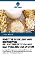Positive Wirkung Von Bioaktiven Pflanzenpeptiden Auf Das Verdauungssystem
