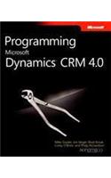  Programming Microsoft® Dynamics Crm 4. 0