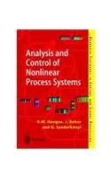 Analysis and Control of Nonlinear Process Systems: Engineering