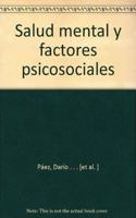 Salud Mental Y Factores Psicosociales
