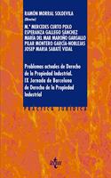 Problemas actuales de Derecho de la Propiedad Industrial.: IX Jornadas de Barcelona de Derecho de la Propiedad Industrial