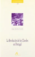 La Revolucion de los Claveles en Portugal (Cuadernos de historia) (Spanish Edition)