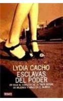 Esclavas del poder / Slaves of Power