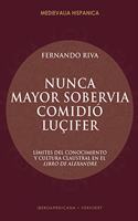 Nunca mayor sobervia comidio Lucifer