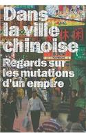 Dans La Ville Chinoise-French