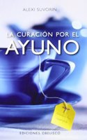 La curacion por el ayuno [Spanish]