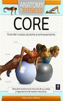 CORE (ANATOMY OF FITNESS) (Spanish Edition)