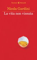 La vita non vissuta