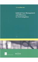 Judicial Case Management and Efficiency in Civil Litigation