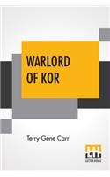 Warlord Of Kor