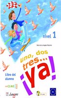 Uno Dos Tress - 1 Libro Del Alumno, Cuaderno De Actividades + Cd's (Spanish)