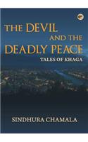 The Devil and the Deadly Peace - Tales of Khaga