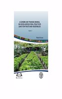 A Scheme and Training Manual on Good Agricultural Practices (GAP) for Fruits and Vegetable