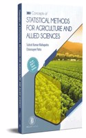 Concepts of Statistical Methods for Agriculture and allied Sciences