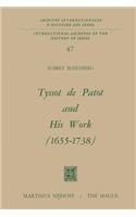Tyssot De Patot and His Work 1655 – 1738